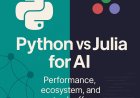Python or Julia? A Practical Guide for AI Teams