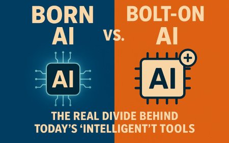 Born AI vs. Bolt On AI: The Real Divide Behind Today’s “Intelligent” Tools