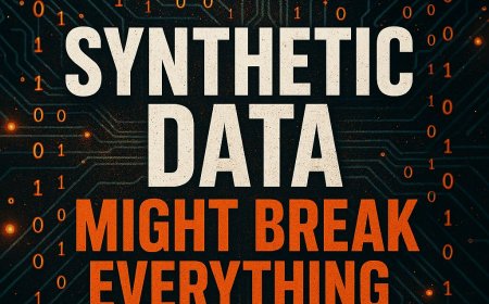 Synthetic Data Is Taking Over AI — And It Might Break Everything
