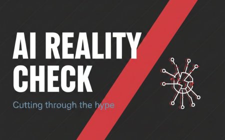Introducing “AI Reality Check”: A Weekly Series Cutting Through the Hype