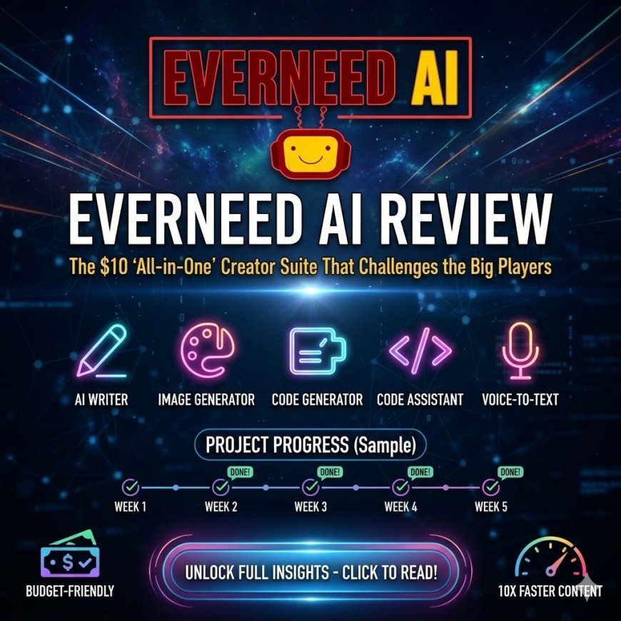 Everneed AI : The 'All-in-One' Creator Suite That Challenges the Big Players