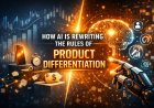 AI Reality Check: How AI Is Rewriting the Rules of Product Differentiation